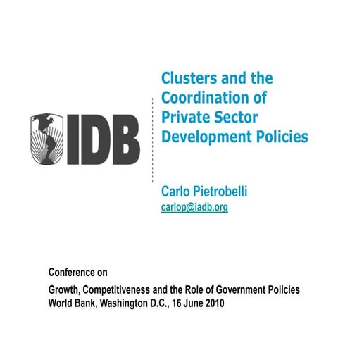 Clusters and the Coordination of Private Sector Development Policies-Carlo Pi...