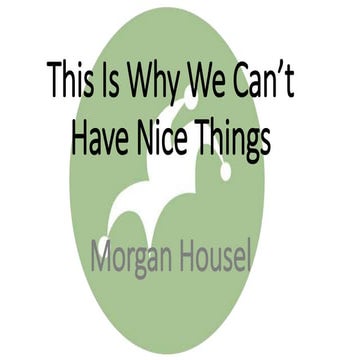 This Is Why We Can't Have Nice Things