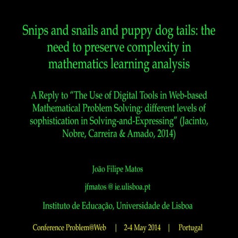 Snips and snails and puppy dog tails: the need to preserve complexity in math...