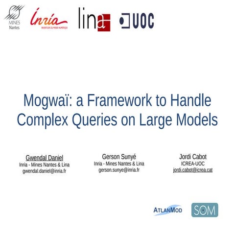Mogwaï: a Framework to Handle Complex Queries on Large Models