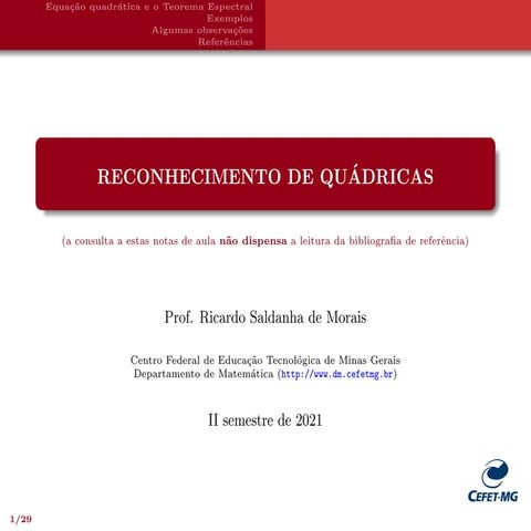 Reconhecimento de Quádricas (Álgebra Linear)