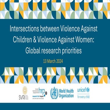 LAUNCH: Intersections between violence against children and violence against ...