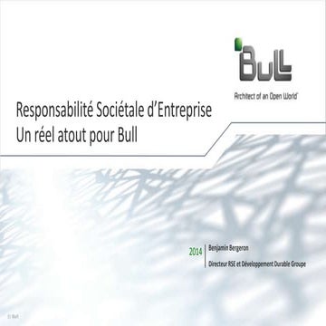 Responsabilité Sociétale d’EntrepriseUn réel atout pour Bull