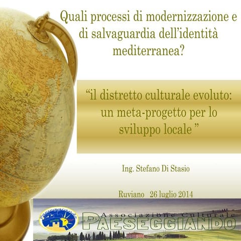 il distretto culturale evoluto