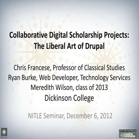 Collaborative Digital Scholarship Projects: The Liberal Art of Drupal