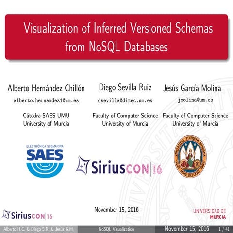 SiriusCon2016 - Visualization of Inferred Versioned Schemas from NoSQL Databases