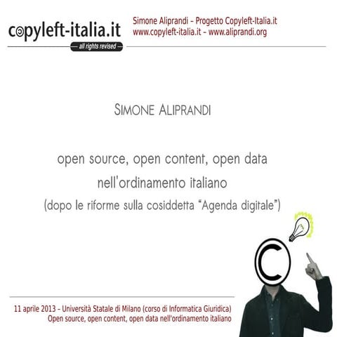 Simone Aliprandi, Open source, open content, open data nell'ordinamento itali...