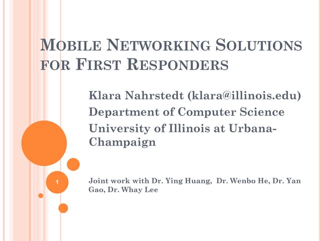 Mobile Networking Solutions for First Responders