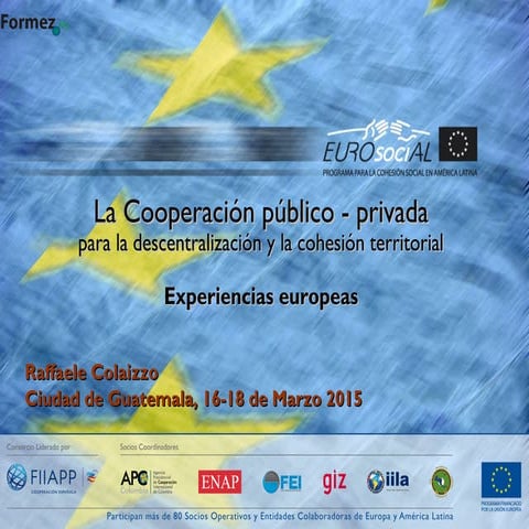 La Cooperación público - privada para la descentralización y la cohesión terr...