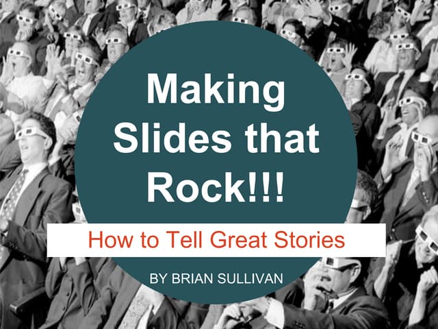 Making Slides that Rock and Resonate