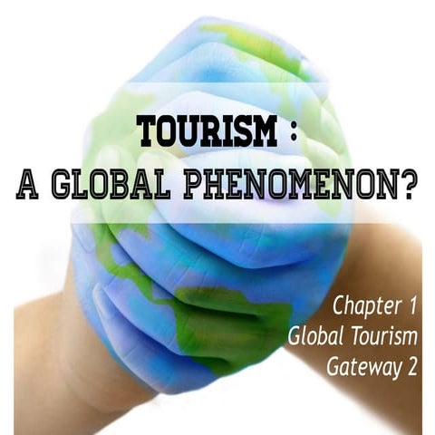 S3 GE Slides - Tourism GW2