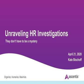 HR Webinar: Unraveling HR Investigations: They don’t have to be a mystery