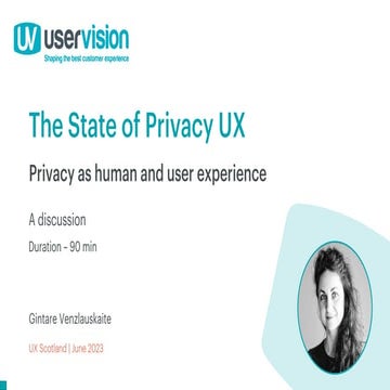  Privacy UX - UX Scotland 2023 