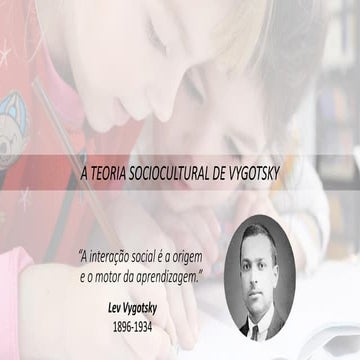 A Teoria Sociocultural de Vygotsky | PDF