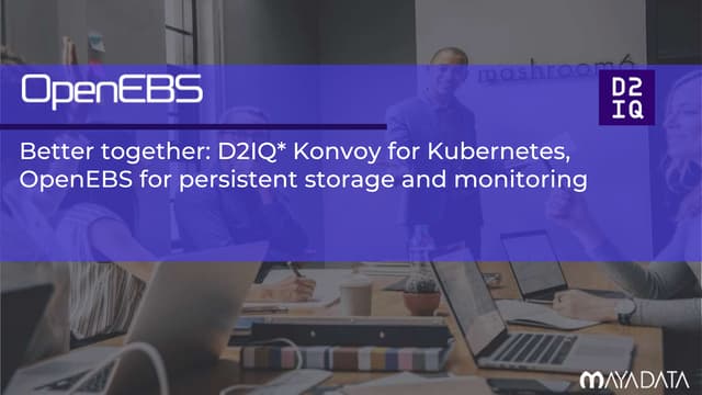 d2iq, d2iq konvoy, day 2 operations, lifecycle management, mayadata, mayadata...