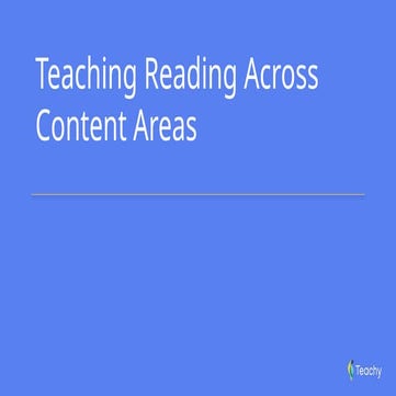 Slide_Teaching Reading Across Content Areas.pptx.docx