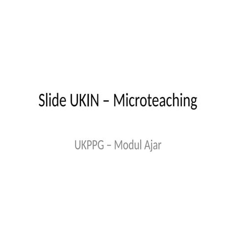 Slide_UKIN_Microteaching siap pakaii.pptx