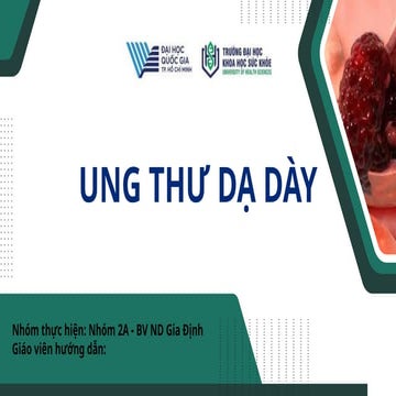 SLIDE UNG THƯ DẠ DÀY (định nghĩa, chẩn đoán, lâm sàng và cận lâm sàng)