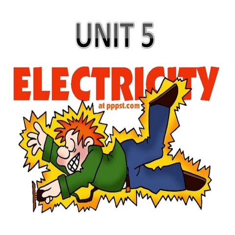 Slide unit 5 electricity