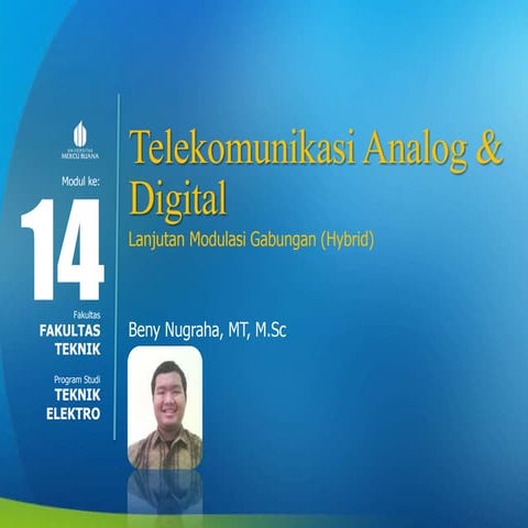 Telekomunikasi Analog dan Digital - Slide week 14 - lanjutan modulasi gabunga...