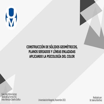 Construcción de Sólidos geométricos, planos seriados y líneas enlazadas.  val...