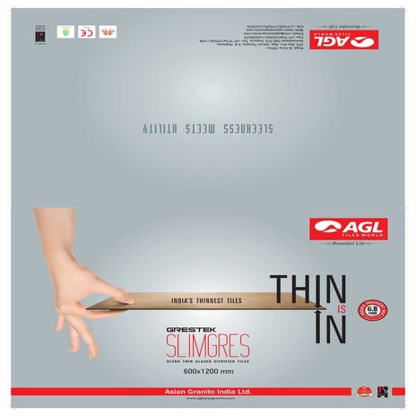 Slimgres  india's thinnest tile -AGL