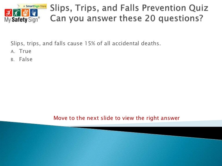 Slips, Trips, And Falls Prevention Quiz