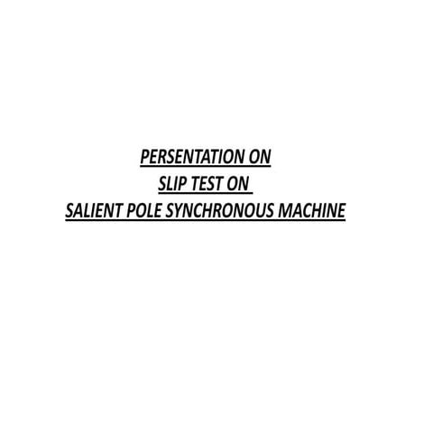 Slip test on Synchronous Machine
