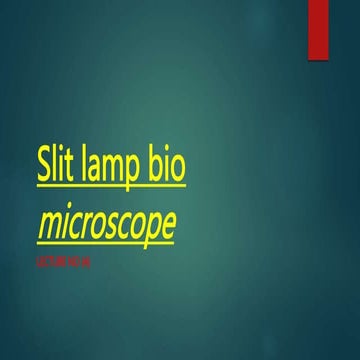 Slit_lamp_and_bio_microscopy_.pptx