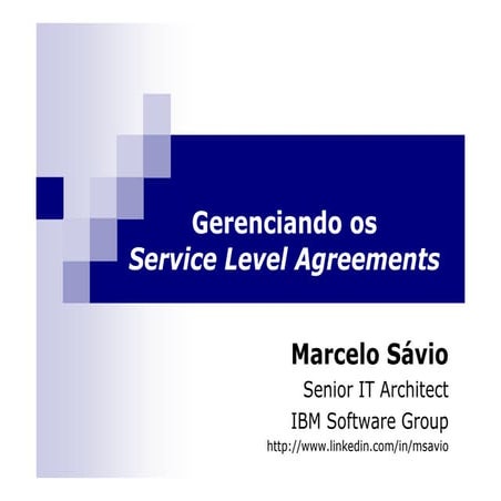 Gerenciando os Service Level Agreements (SLAs)