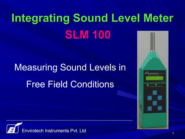 Integrating Averaging Sound Level Meter - Integrating Sound level meter | PPT