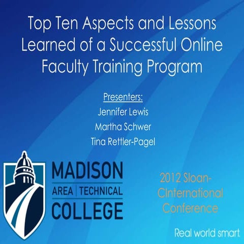 Top Ten Aspects (and Lessons Learned) of a Successful Online Faculty Training...