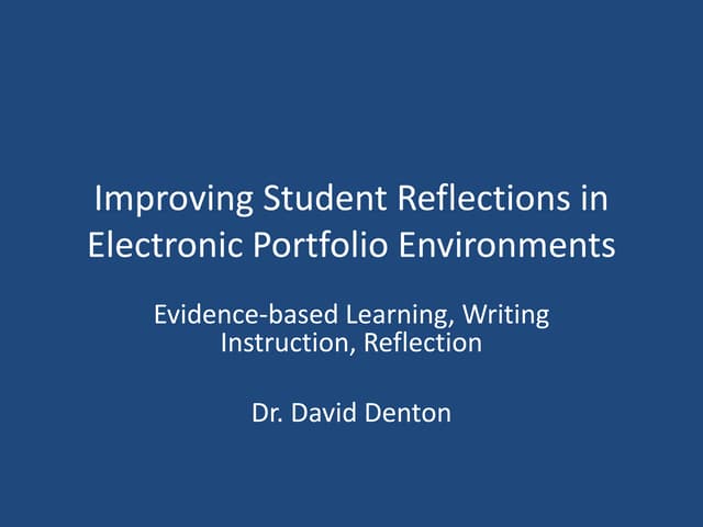 Sloan c et4_o_2012_study for improving student reflections electronic portfol...
