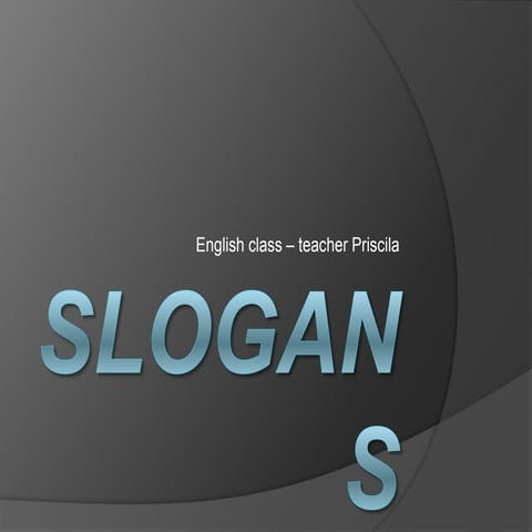 Slogans