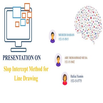 Slop Intercept Method