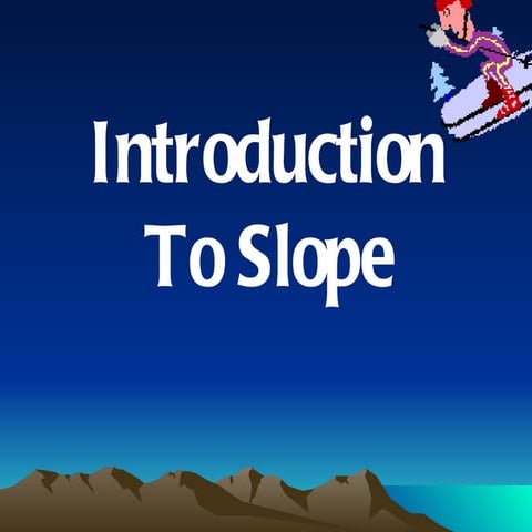 Slope Lesson