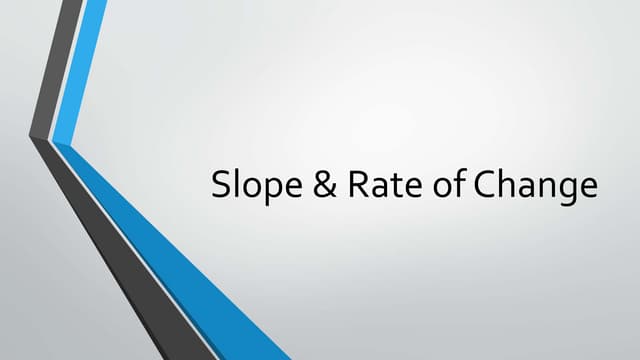 Slope & rate of change practice