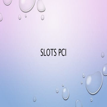 Slots pci