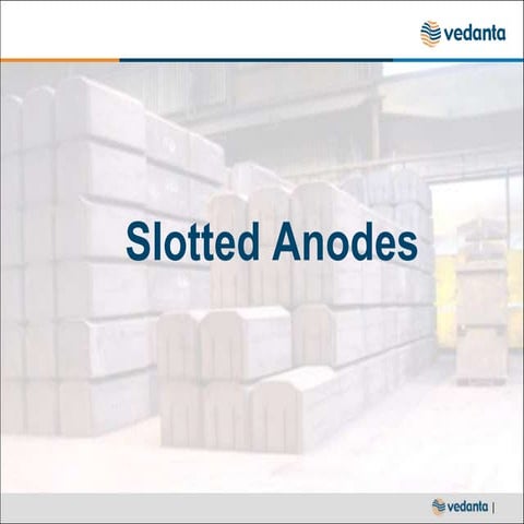 Slotted anodes project | PPT
