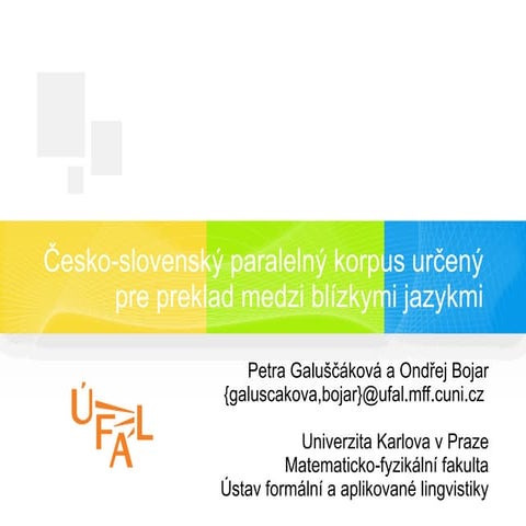 Česko-slovenský paralelný korpus určený pre preklad medzi blízkymi jazykmi