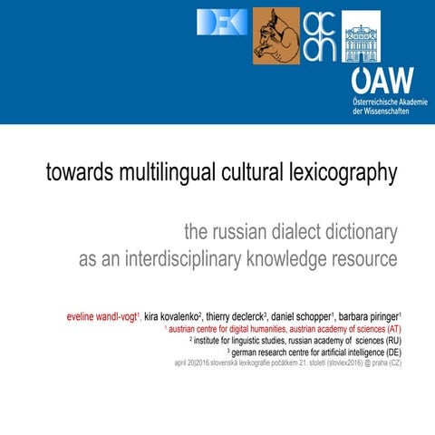 towards mulitlingual cultural lexicography. the russian dialect dictionary as...