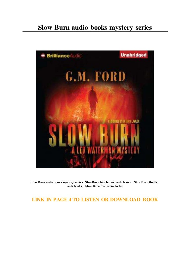 Slow Burn Audio Books Mystery Series