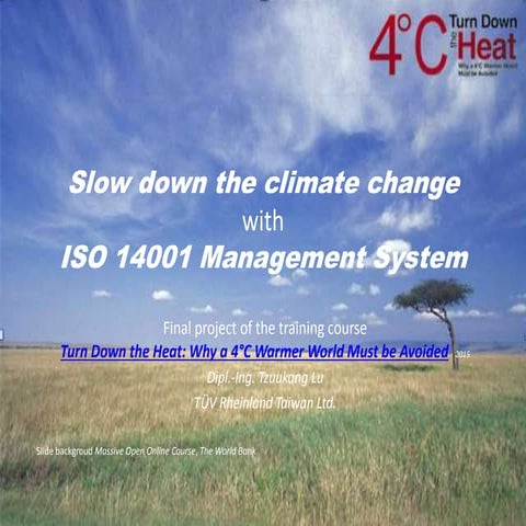 Slow down the climate change with iso 14001 management system | PPTX
