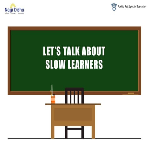 Characteristics of a Slow Learner