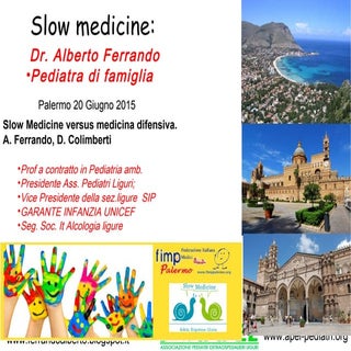 Slow medicine palermo per internet ...