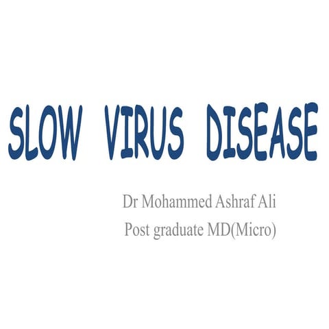 Slow virus disease