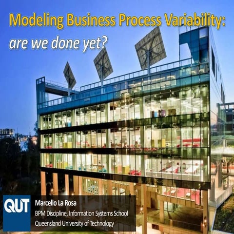 Modeling Business Process Variability: Are We Done Yet?