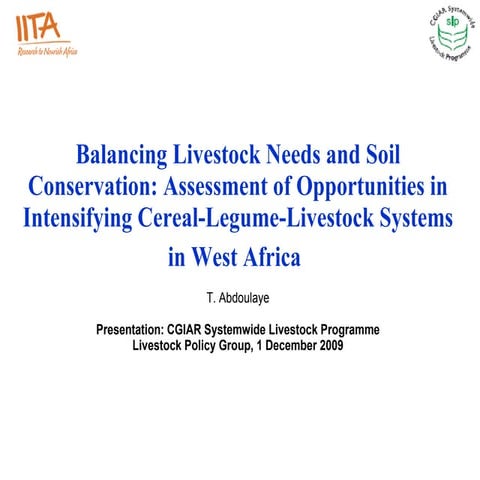 Balancing Livestock Needs and Soil Conservation: Assessment of Opportunities ...