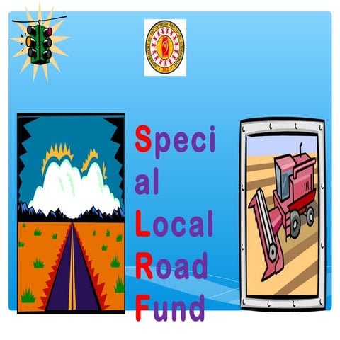 Special Local Road Fund