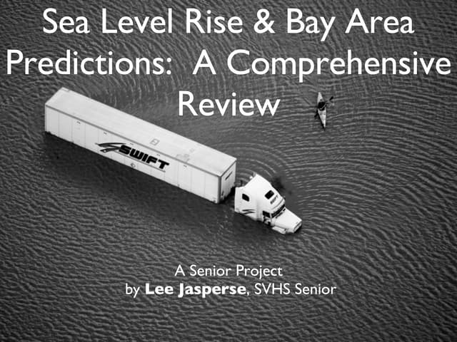 Sea Leve Rise:  An Overview